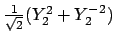 ${1\over\sqrt2}(Y_2^2+Y_2^{-2})$